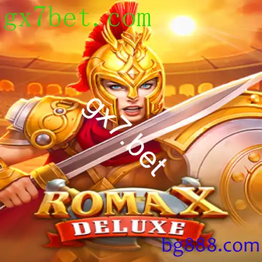RomaXDeluxe